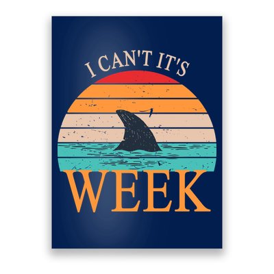 Vintage Sorry I Can't It's Week Funny Shark Poster