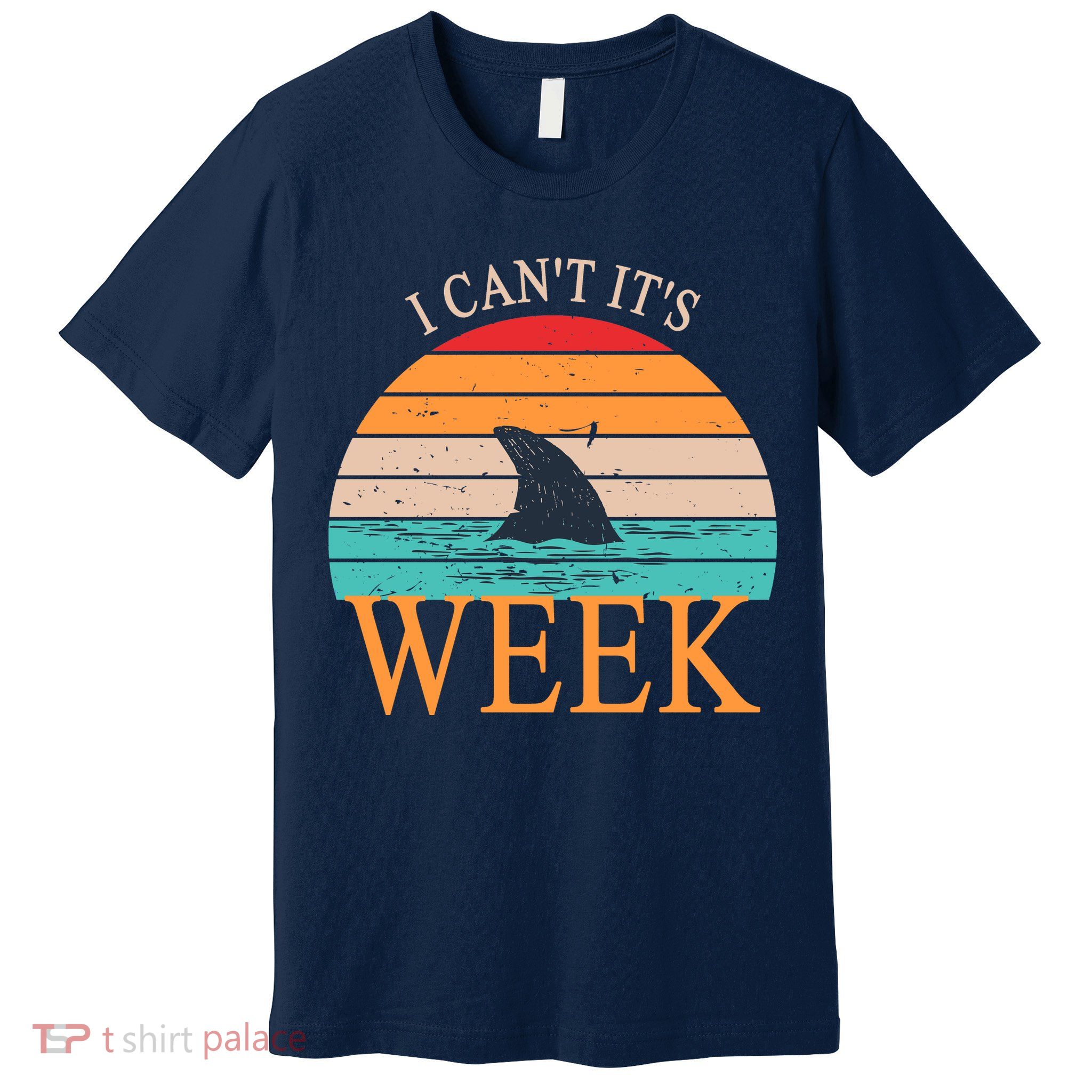 Vintage Sorry I Can't It's Week Funny Shark Premium T-Shirt