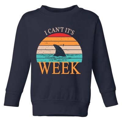 Vintage Sorry I Can't It's Week Funny Shark Toddler Sweatshirt