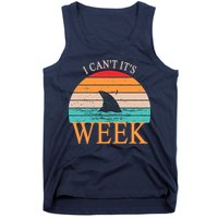Vintage Sorry I Can't It's Week Funny Shark Tank Top