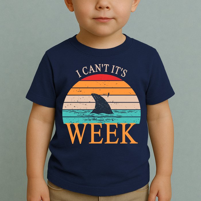 Vintage Sorry I Can't It's Week Funny Shark Toddler T-Shirt