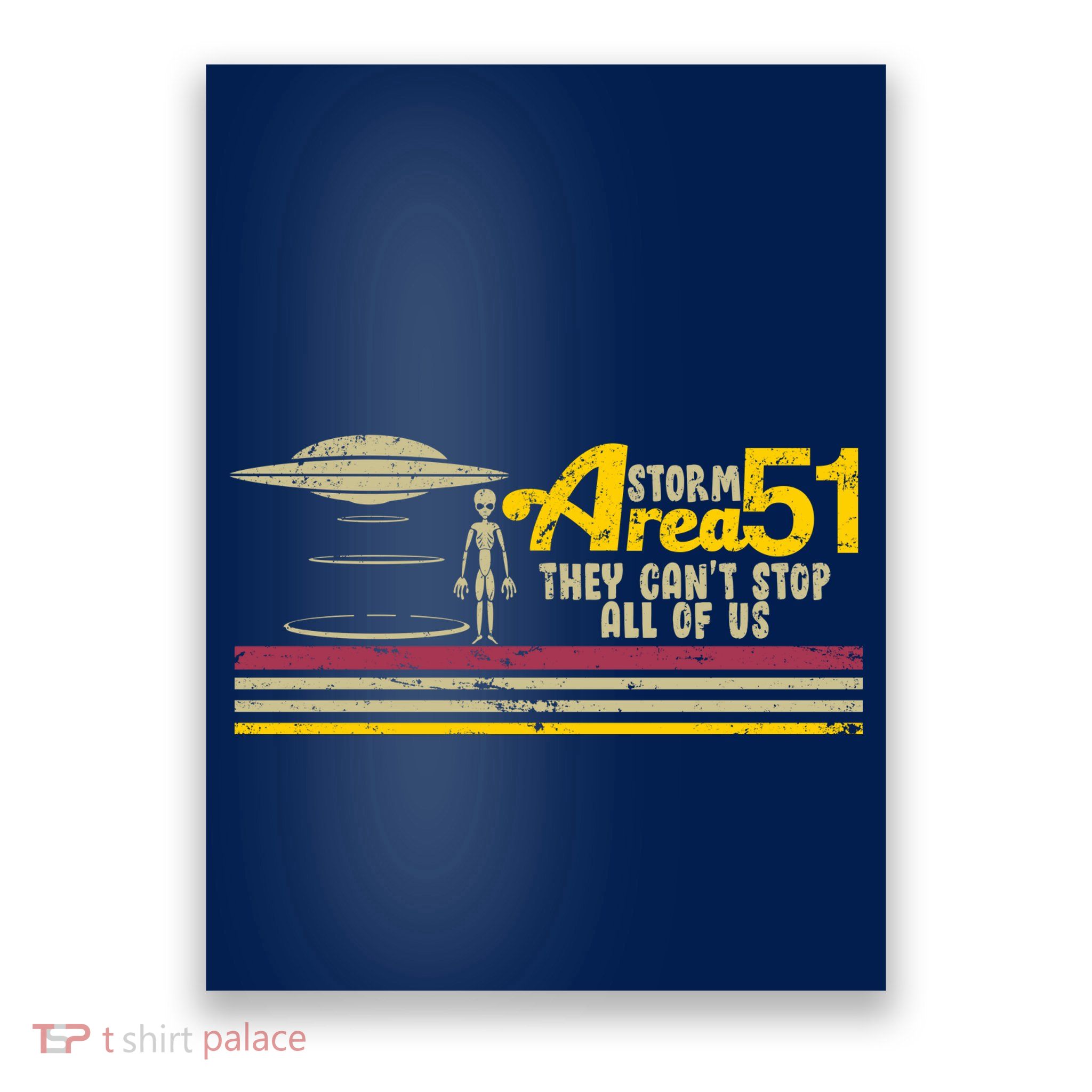 Vintage Storm Area 51 They Can't Stop All Of Us Poster