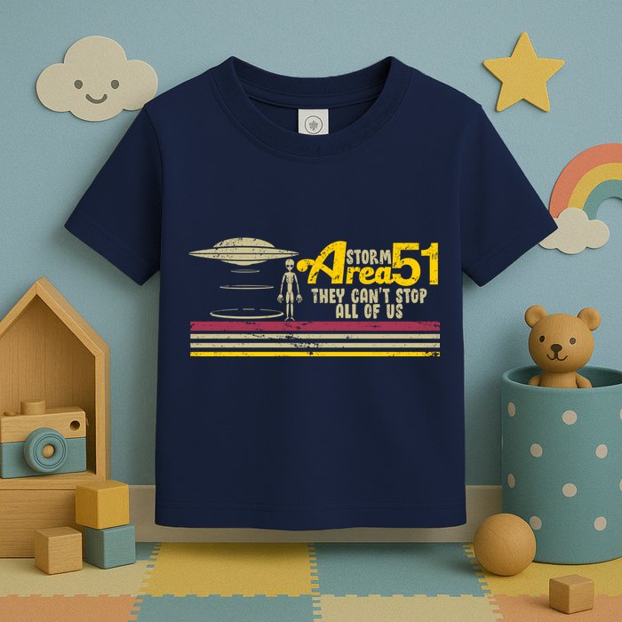 Vintage Storm Area 51 They Can't Stop All Of Us Toddler T-Shirt