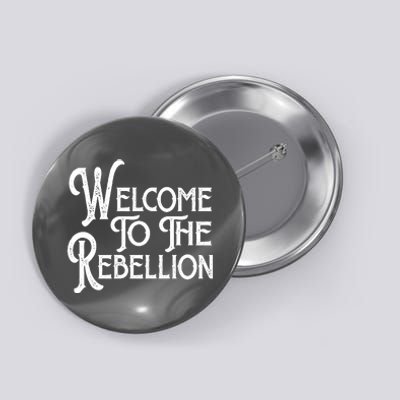 Vintage Style Welcome To The Rebellion Star Wars Button