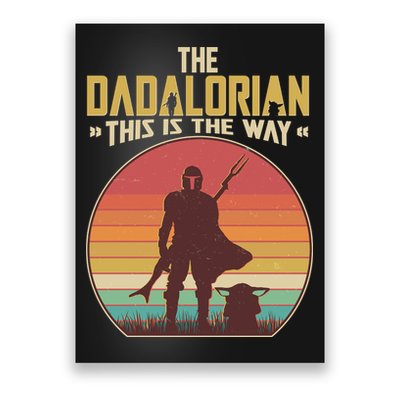 Vintage Styled The Dadalorian This Is the Way Poster