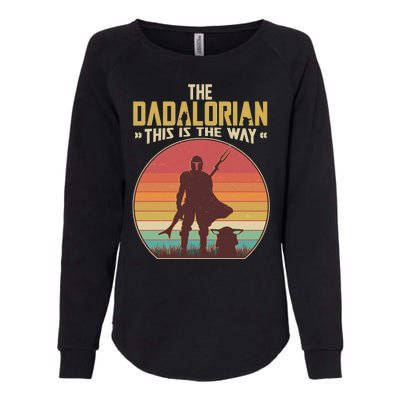 Vintage Styled The Dadalorian This Is the Way Womens California Wash Sweatshirt