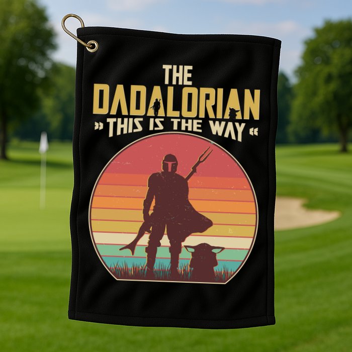 Vintage Styled The Dadalorian This Is the Way Golf Towel