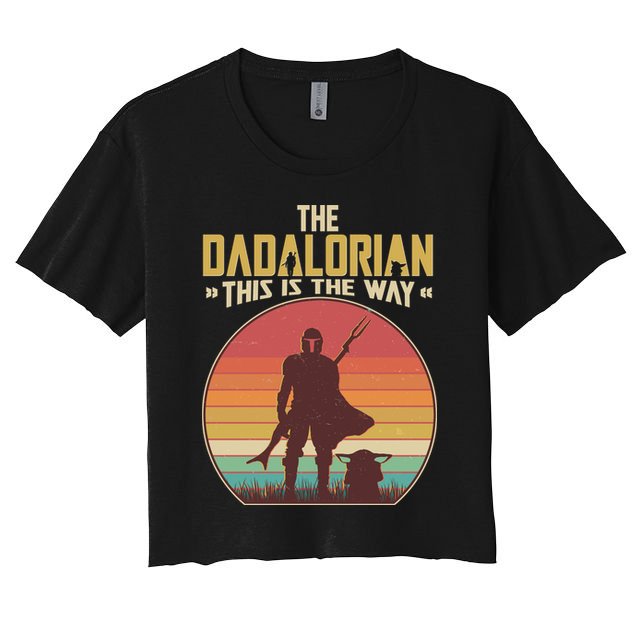 Vintage Styled The Dadalorian This Is the Way Crop Top