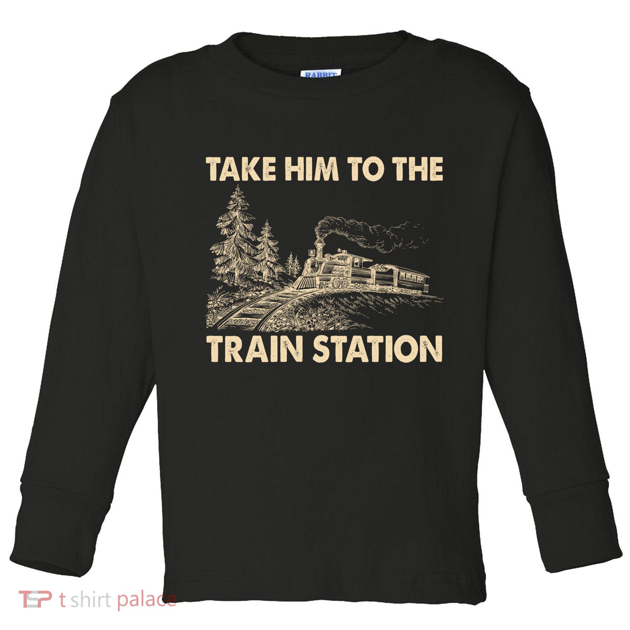 Vintage Take Him To the Train Station Toddler Long Sleeve Shirt