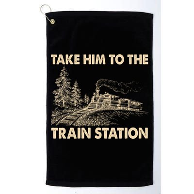 Vintage Take Him To the Train Station Golf Towel