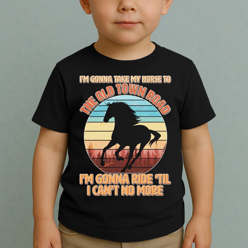 Vintage Take My Horse To The Old Town Road Toddler T-Shirt
