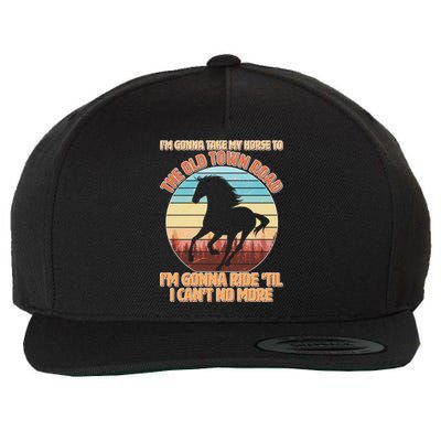 Vintage Take My Horse To The Old Town Road Wool Snapback Cap