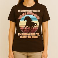 Vintage Take My Horse To The Old Town Road T-Shirt