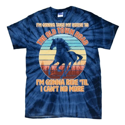 Vintage Take My Horse To The Old Town Road Tie-Dye T-Shirt