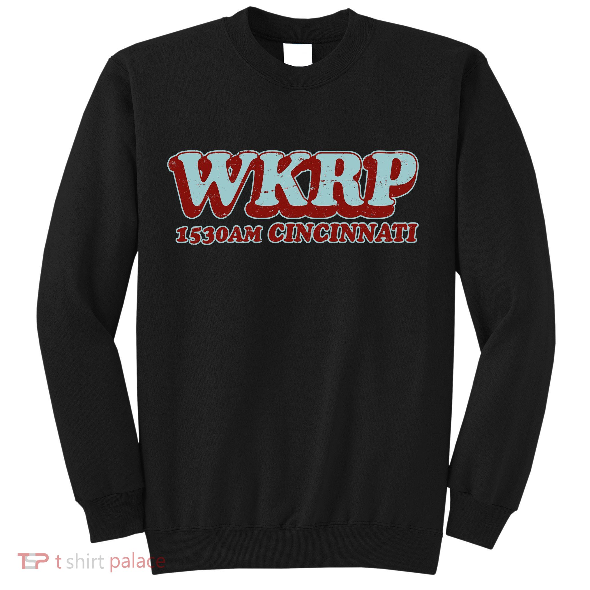 Vintage Thanksgiving WKRP 1530AM Cincinnati Sweatshirt