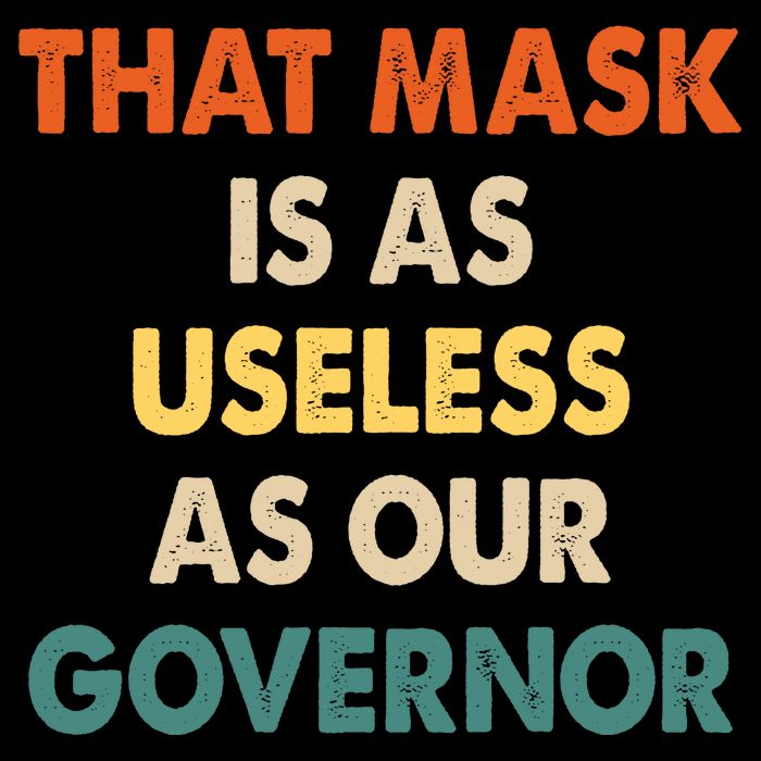 Vintage That Mask Is As Useless As Our Governor  Hoodie