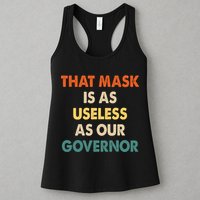 Vintage That Mask Is As Useless As Our Governor  Womens Tank Top