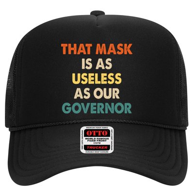Vintage That Mask Is As Useless As Our Governor  Trucker Hat