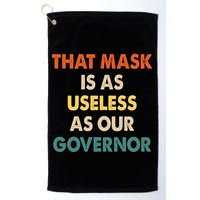 Vintage That Mask Is As Useless As Our Governor  Golf Towel