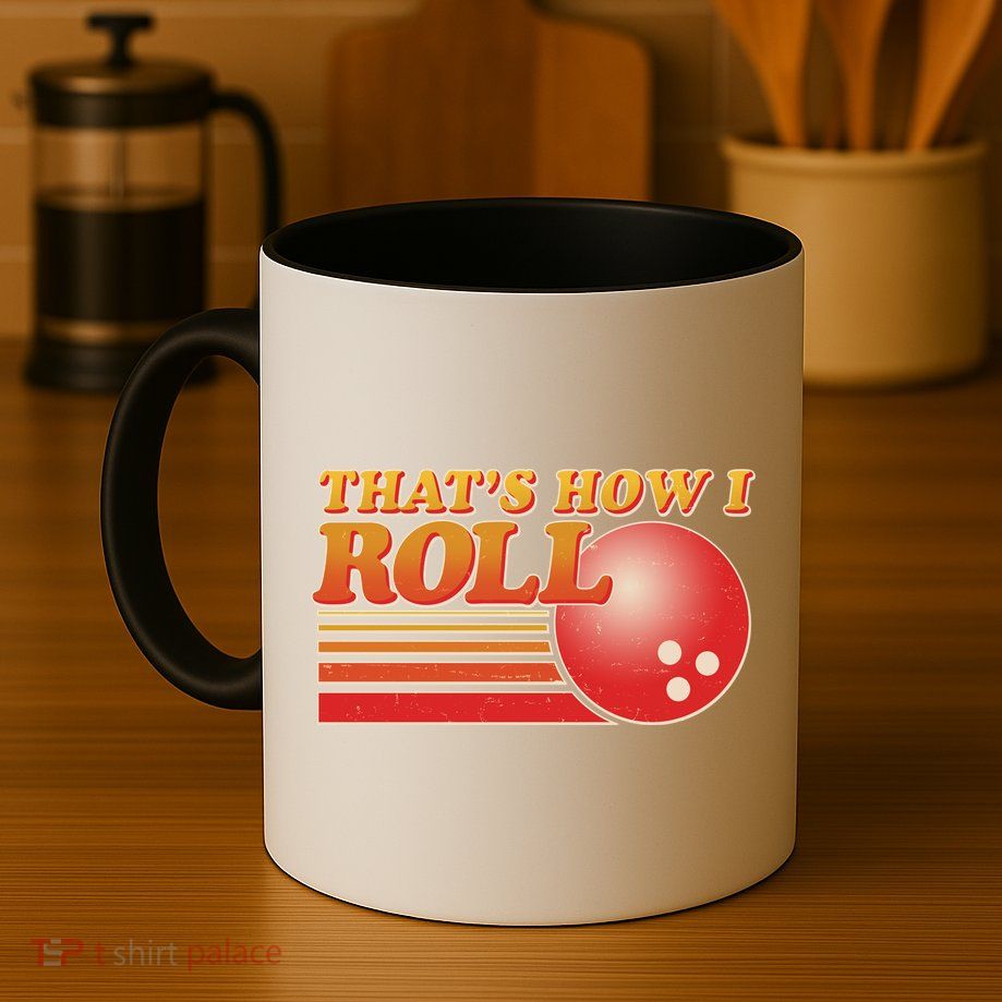 Vintage That's How I Roll Bowling Fan Mug