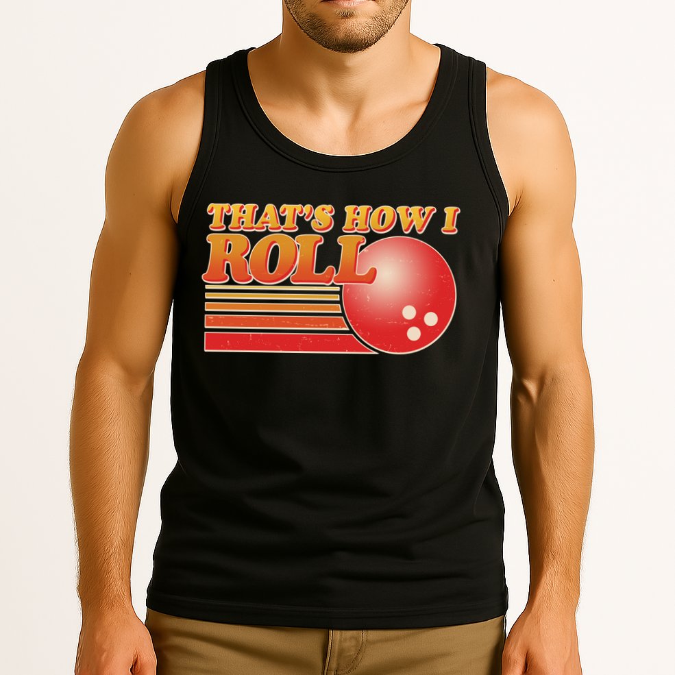 Vintage That's How I Roll Bowling Fan Tank Top