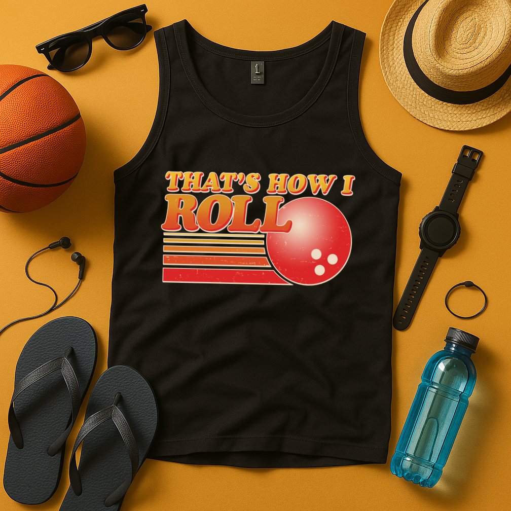 Vintage That's How I Roll Bowling Fan Tank Top