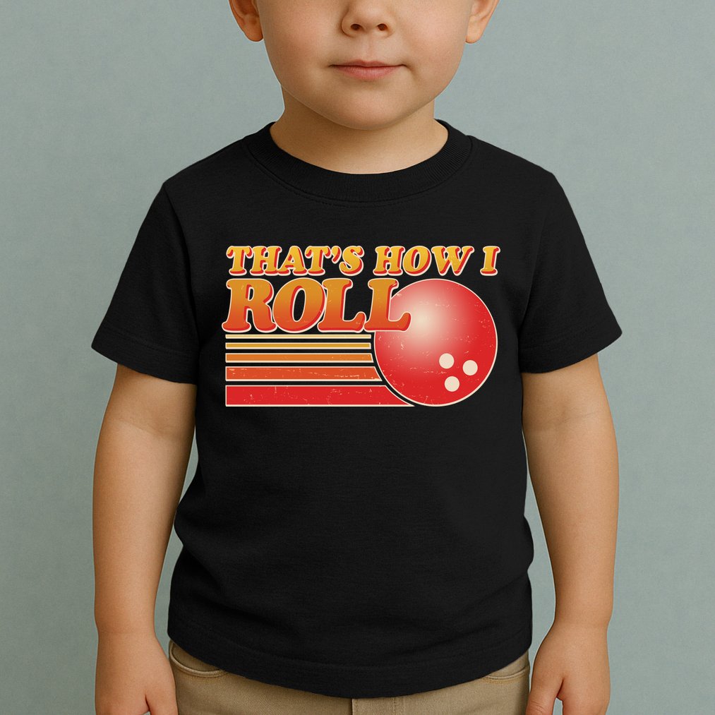 Vintage That's How I Roll Bowling Fan Toddler T-Shirt