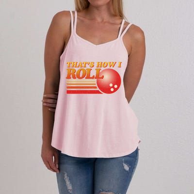 Vintage That's How I Roll Bowling Fan Women's Strappy Tank