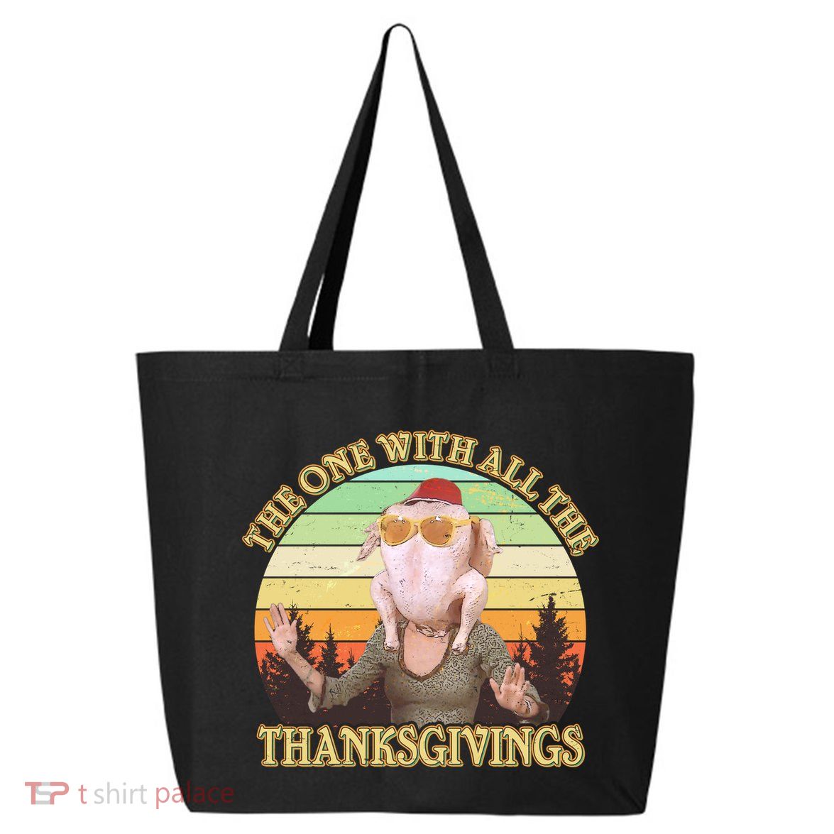 Vintage The One With All The Thanksgivings 25L Jumbo Tote
