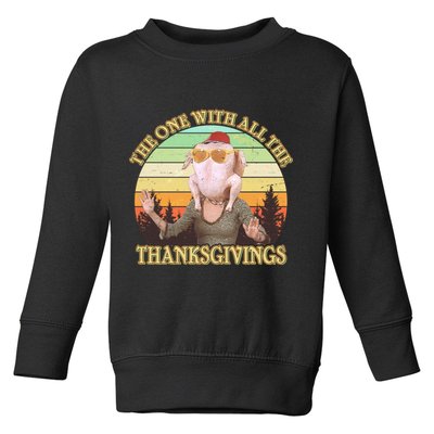 Vintage The One With All The Thanksgivings Toddler Sweatshirt