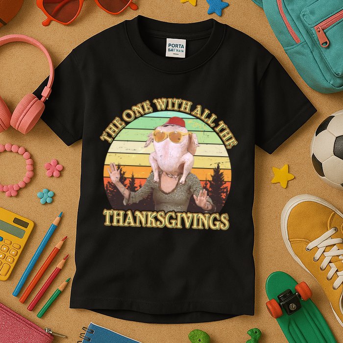 Vintage The One With All The Thanksgivings Kids T-Shirt