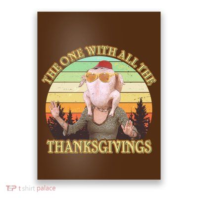 Vintage The One With All The Thanksgivings Poster