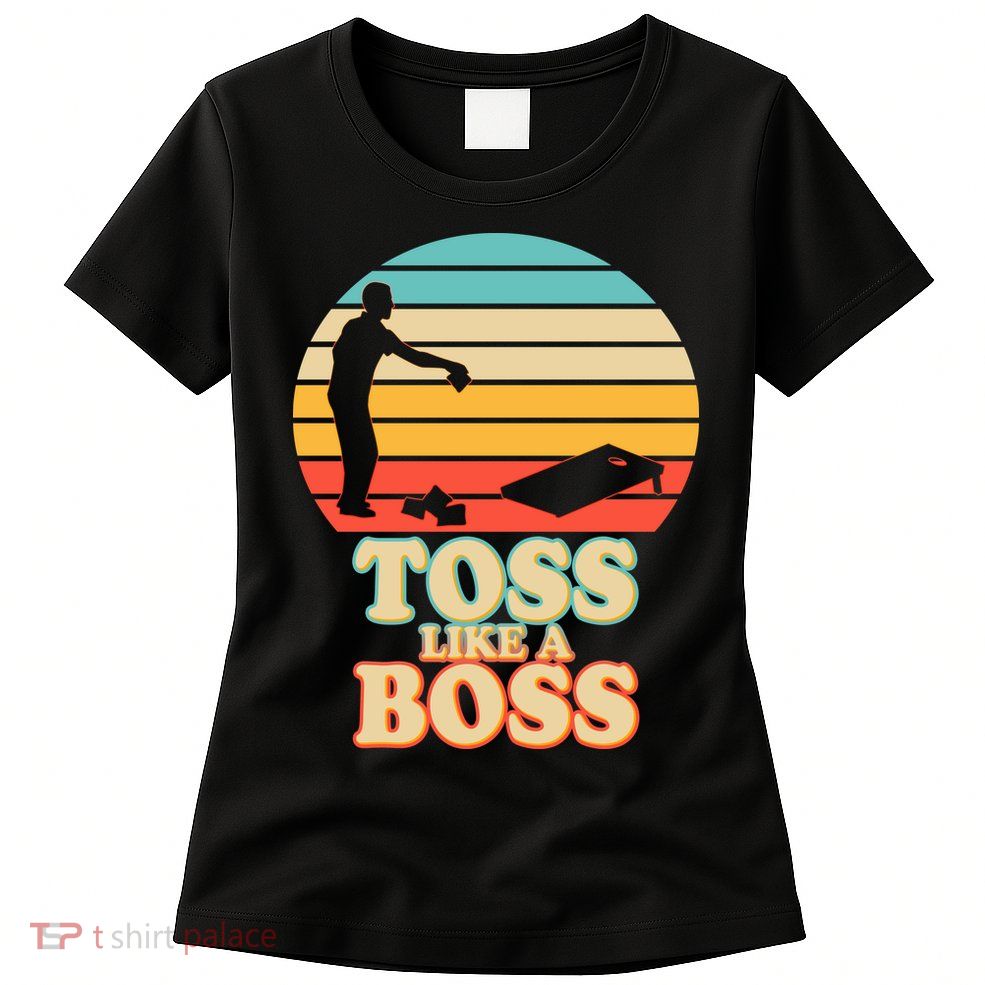 Vintage Toss Like A Boss Cornhole Womens T-Shirt