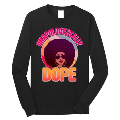 Vintage Unapologetically Dope Black Woman Afro Long Sleeve Shirt