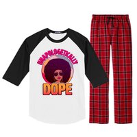 Vintage Unapologetically Dope Black Woman Afro Raglan Sleeve Pajama Set