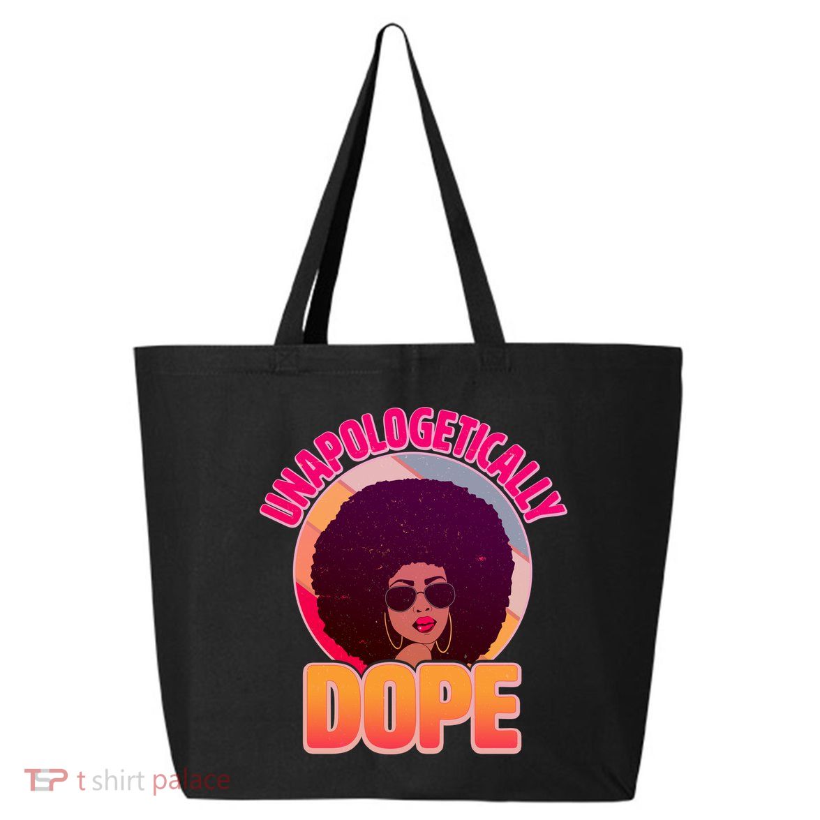 Vintage Unapologetically Dope Black Woman Afro 25L Jumbo Tote