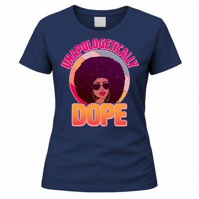 Vintage Unapologetically Dope Black Woman Afro Women's T-Shirt