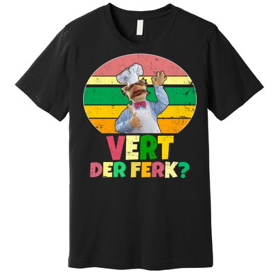 Vintage Vert Der Ferk Retro Swedish Chef Premium T-Shirt