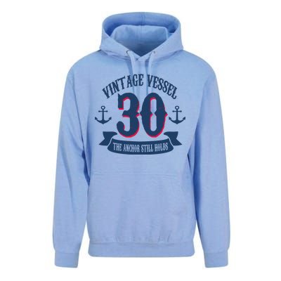 Vintage Vessel 30th Birthday The Anchor Still Holds Unisex Surf Hoodie