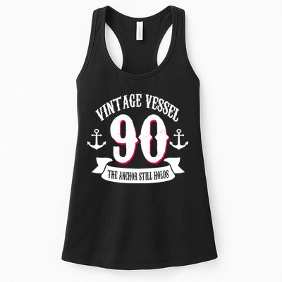 Vintage Vessel 90th Birthday The Anchor Still Holds Womens Tank Top