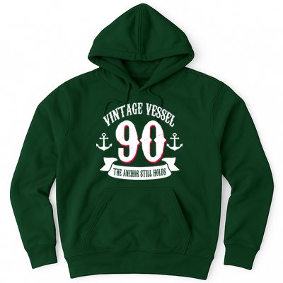 Vintage Vessel 90th Birthday The Anchor Still Holds Hoodie