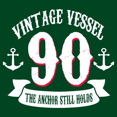 Vintage Vessel 90th Birthday The Anchor Still Holds T-Shirt