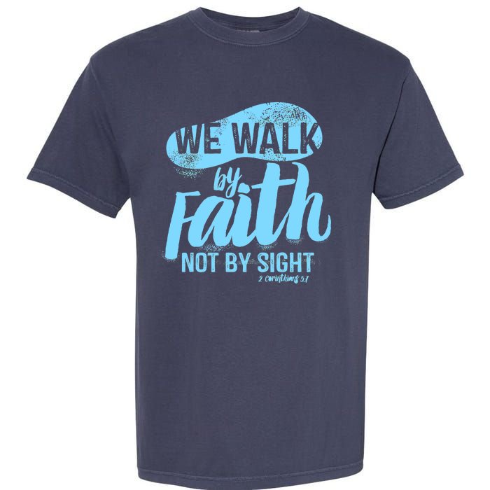 Vintage Walk By Faith Not By Sight Garment-Dyed Heavyweight T-Shirt