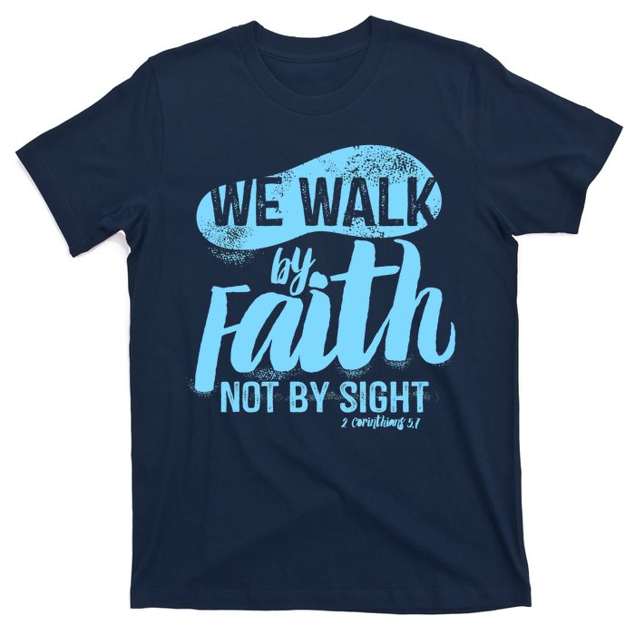 Vintage Walk By Faith Not By Sight T-Shirt