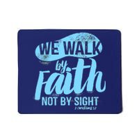 Vintage Walk By Faith Not By Sight Mousepad