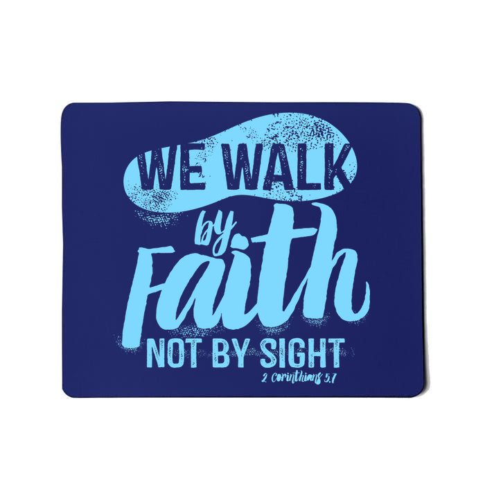 Vintage Walk By Faith Not By Sight Mousepad