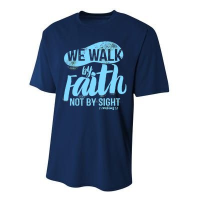 Vintage Walk By Faith Not By Sight Performance Sprint T-Shirt