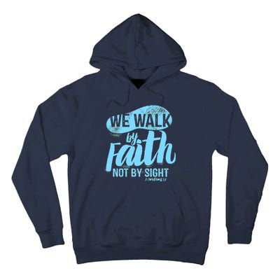 Vintage Walk By Faith Not By Sight Tall Hoodie