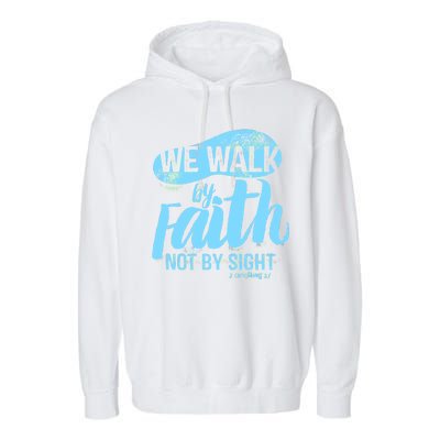 Vintage Walk By Faith Not By Sight Garment-Dyed Fleece Hoodie