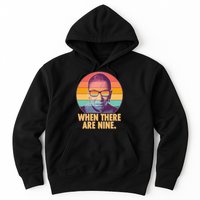Vintage When There Are Nine Ruth Bader Ginsburg Tribute Hoodie